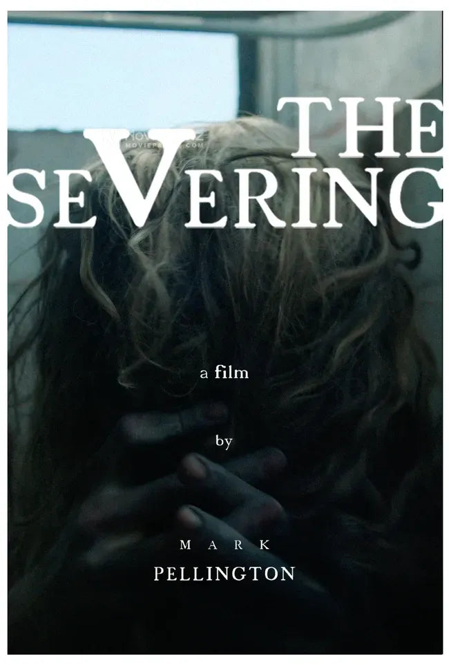 The Severing Poster