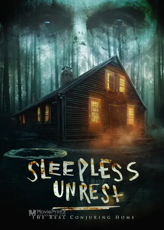 The Sleepless Unrest: The Real Conjuring Home Poster