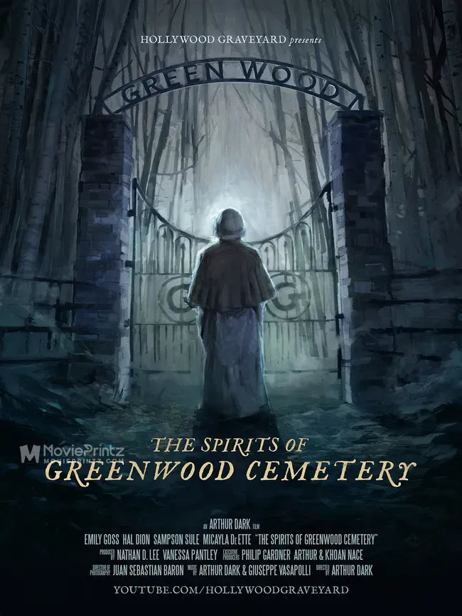 The Spirits of Greenwood Cemetery Poster