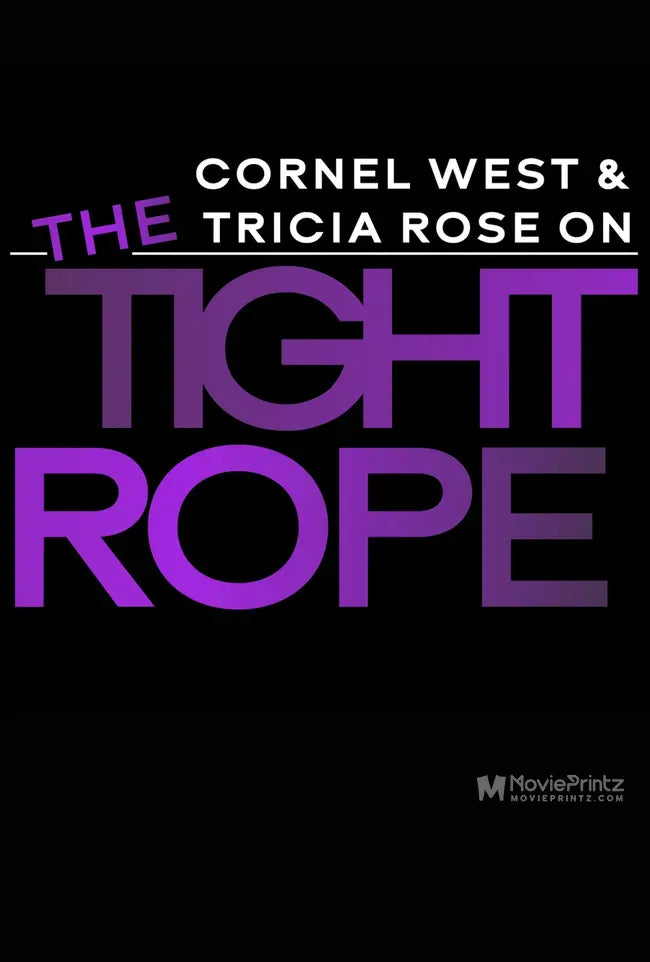 The Tight Rope Poster