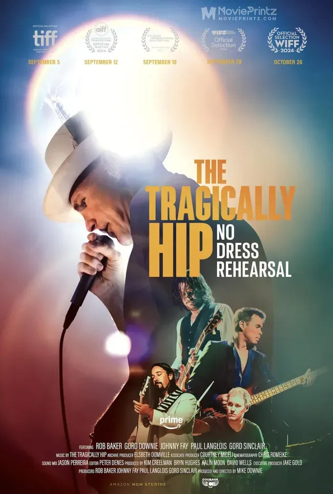 The Tragically Hip: No Dress Rehearsal Poster