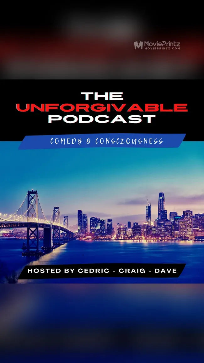 The Unforgivable Podcast Poster