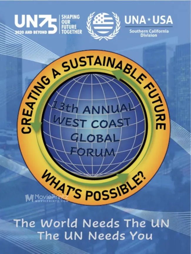 The United Nations Association 2020 Global Citizen Awards & 13th Annual 2020 West Coast Global Forum Poster