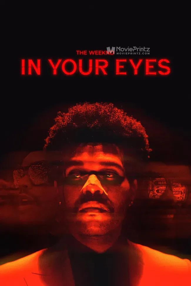 The Weeknd: In Your Eyes Poster