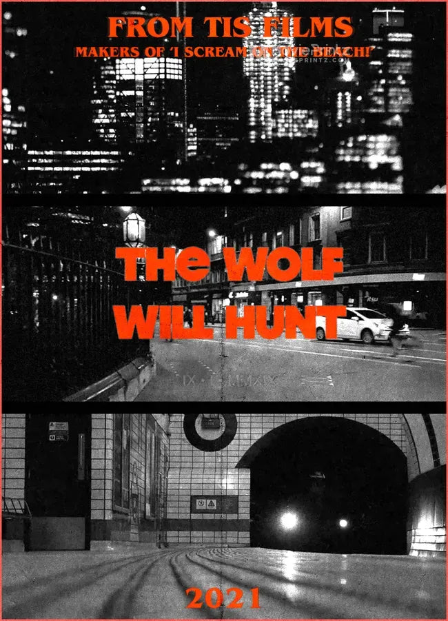 The Wolf Will Hunt Poster