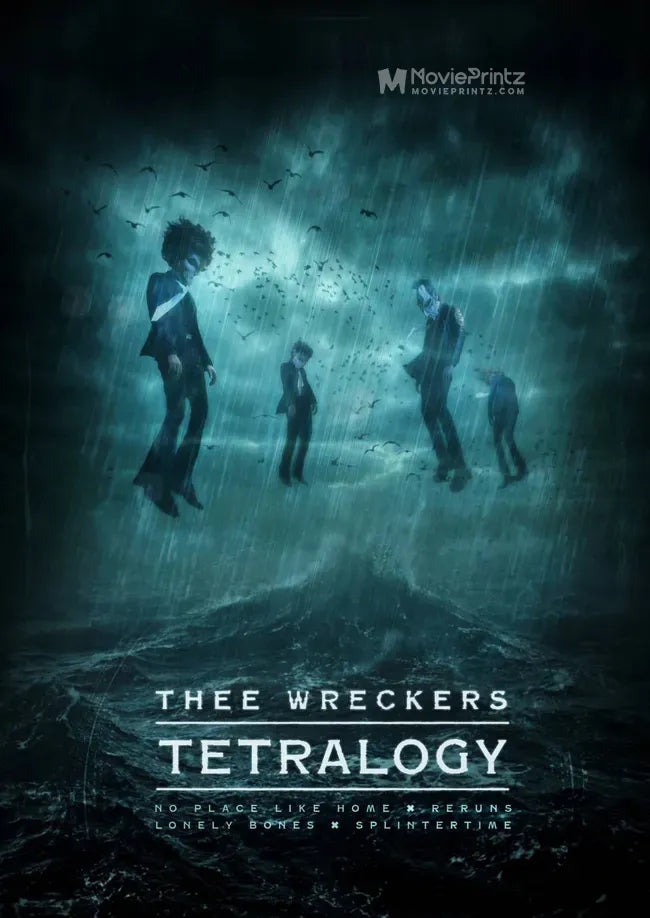 Thee Wreckers Tetralogy Poster