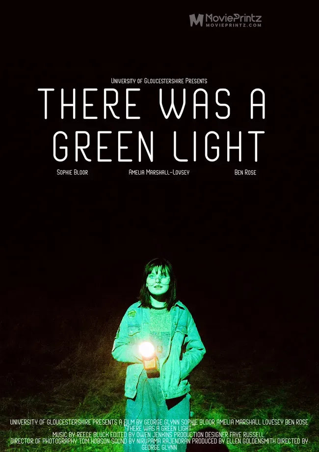 There Was A Green Light Poster