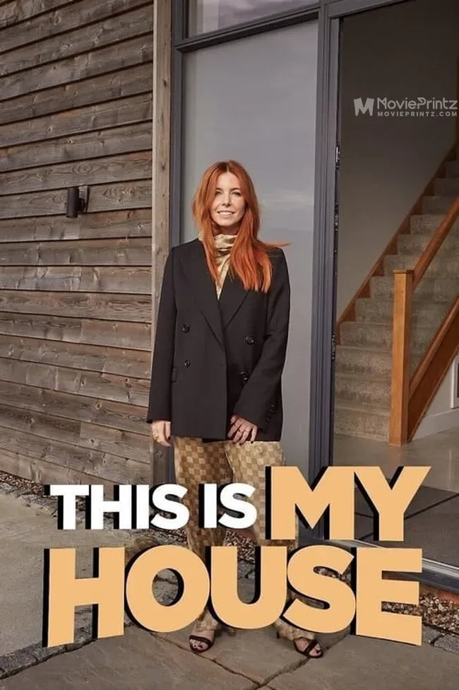 This Is MY House Poster