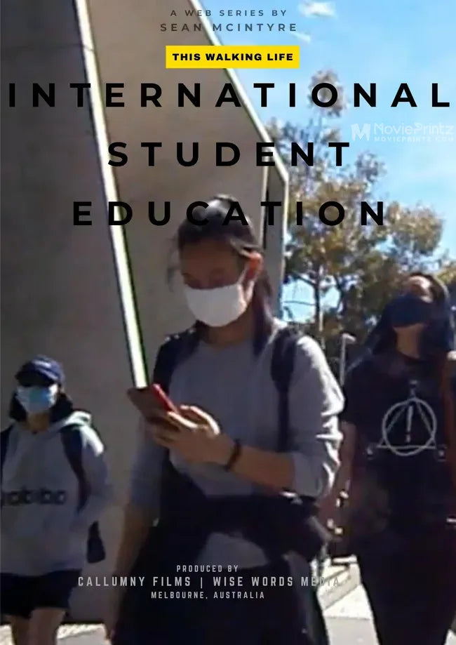 This Walking Life: International Student Education Poster