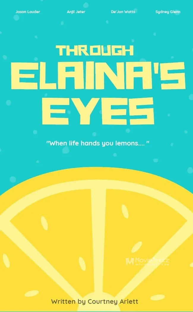 Through Elaina's Eyes: A Short Tale Poster