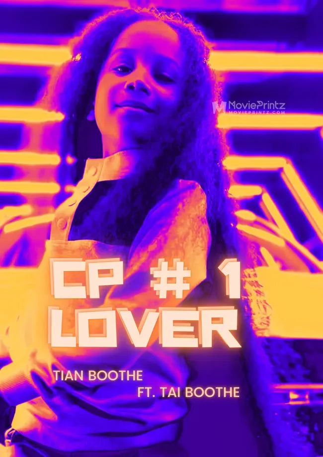 Tian Boothe Feat. Tai: CP Number 1 Lover Poster