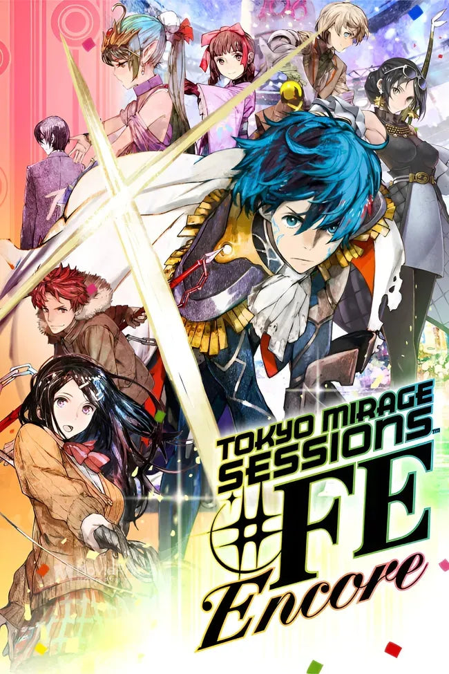 Tokyo Mirage Sessions #FE Encore Poster