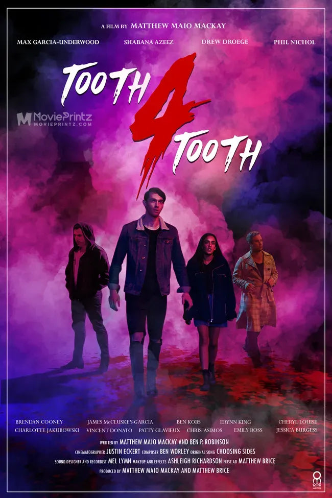 Tooth 4 Tooth Poster