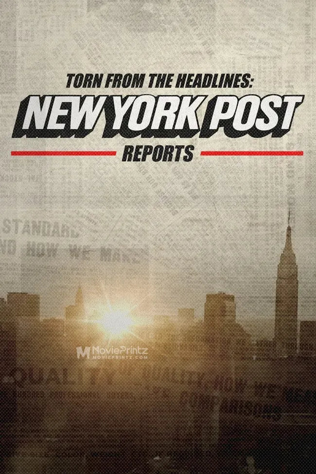 Torn from the Headlines: The New York Post Reports Poster