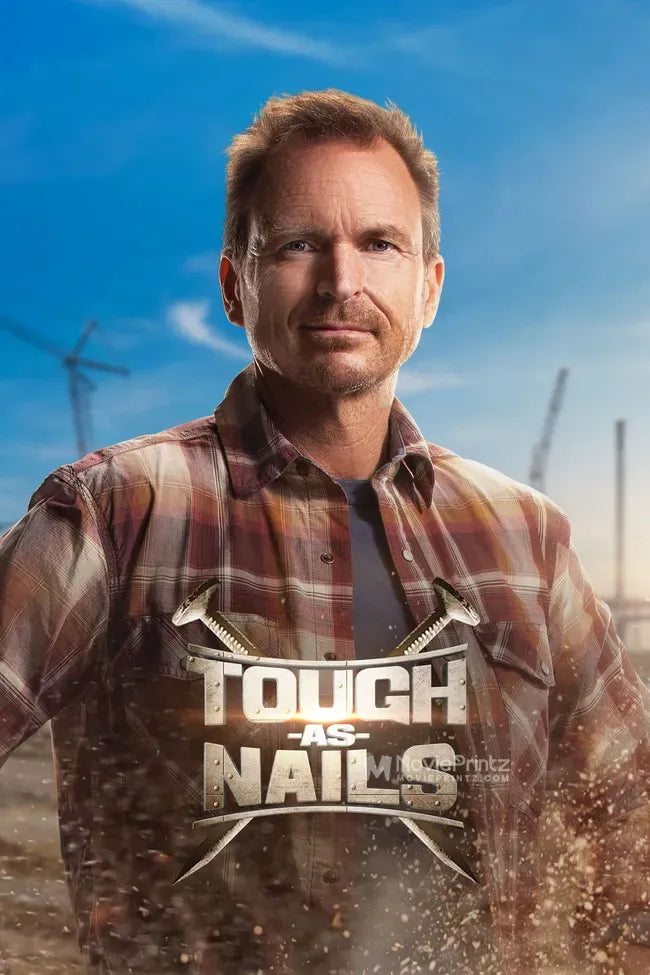 Tough as Nails Poster