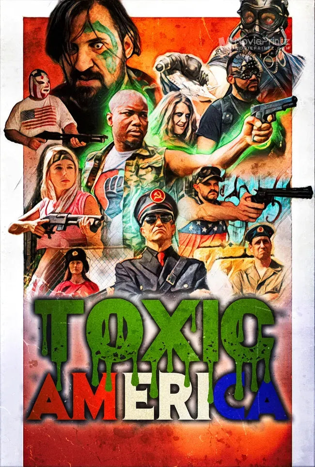 Toxic America Poster