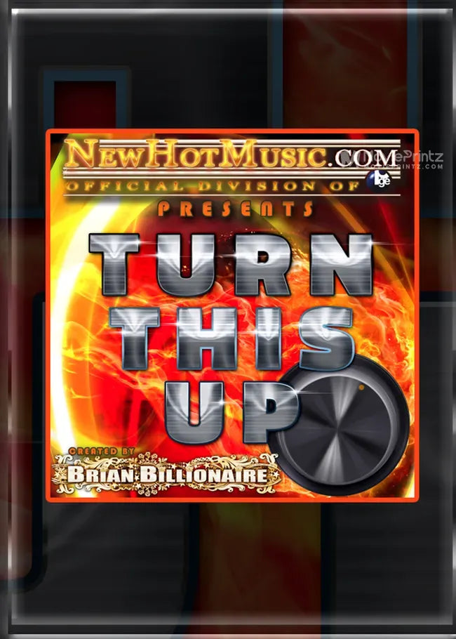 Turn This Up Poster