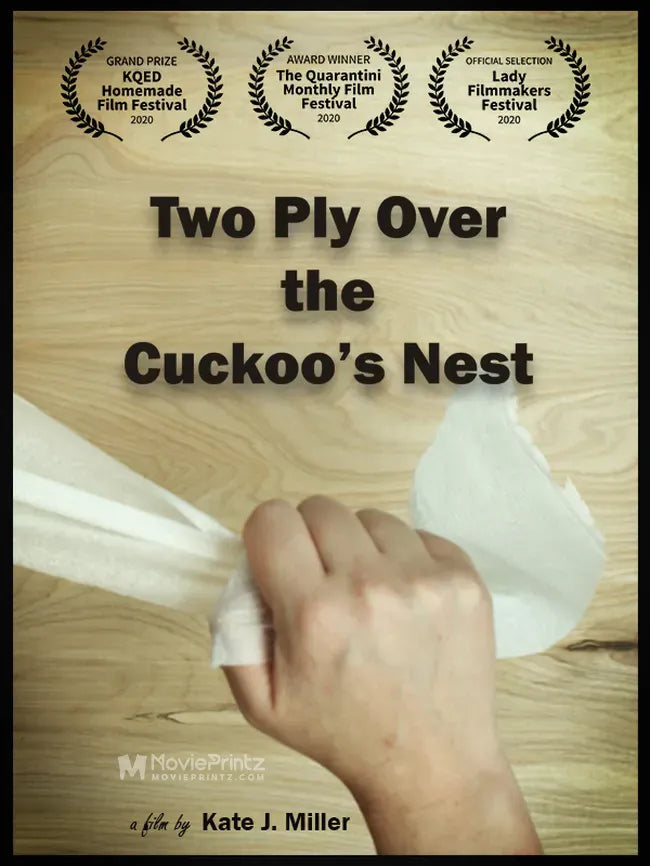 Two Ply Over the Cuckoo's Nest Poster