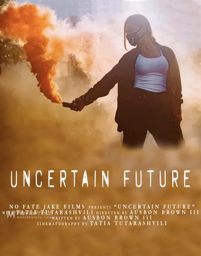 Uncertain Future Poster