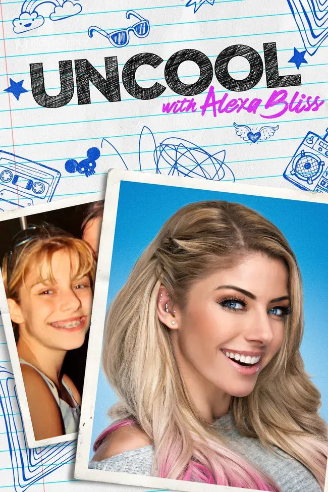 Uncool with Alexa Bliss Poster