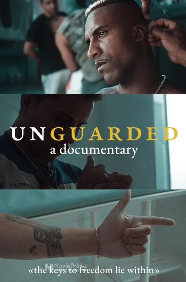 Unguarded Poster
