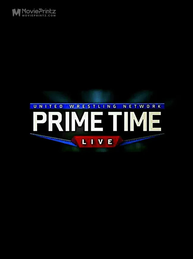 United Wrestling Network: Primetime Live Poster