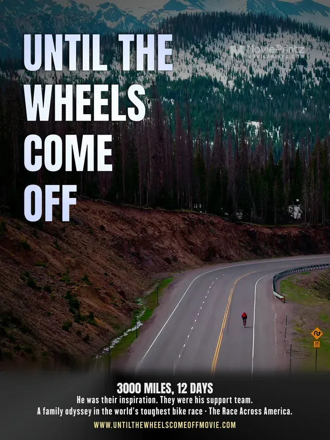 Until the Wheels Come Off Poster