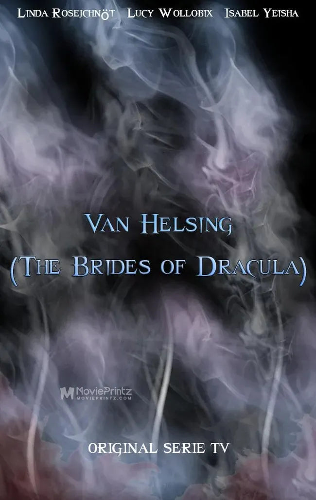 Van Helsing: The Brides of Dracula Poster