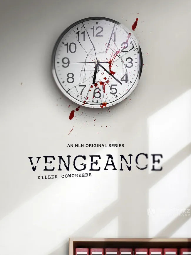 Vengeance: Killer Coworkers Poster