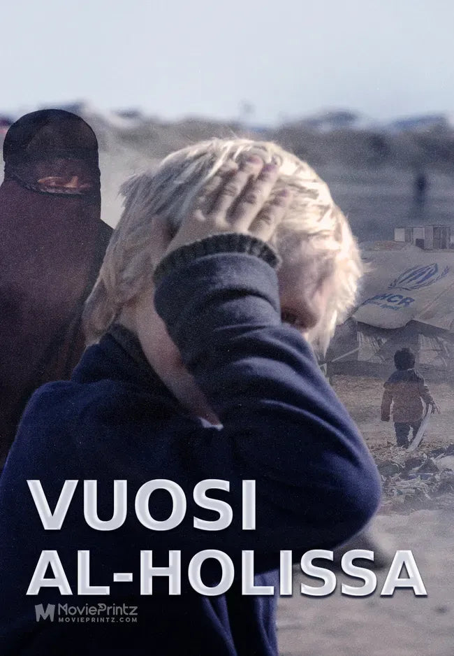 Vuosi al-Holissa Poster