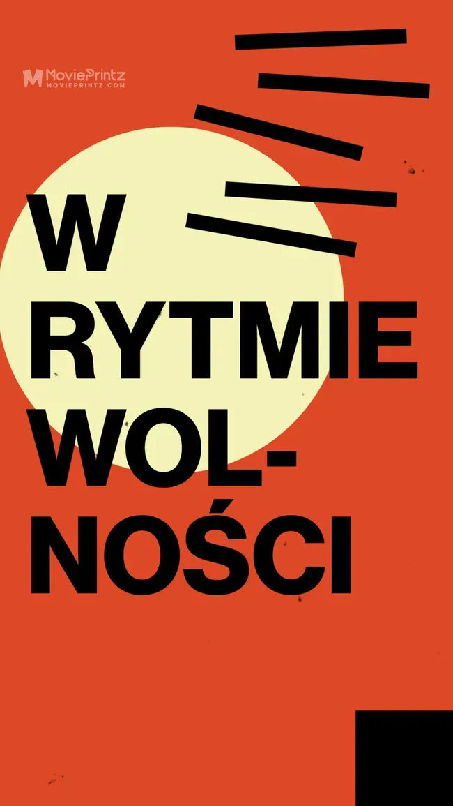 W rytmie wolnosci Poster
