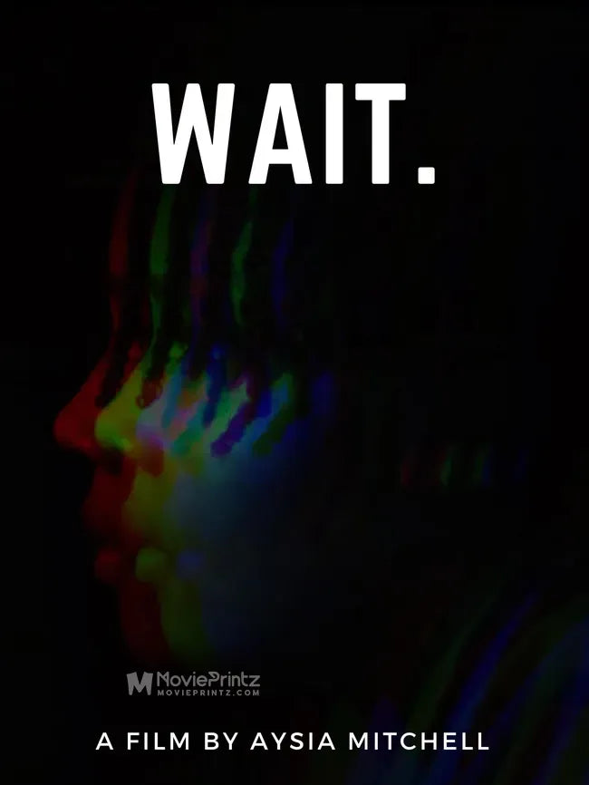 Wait Poster
