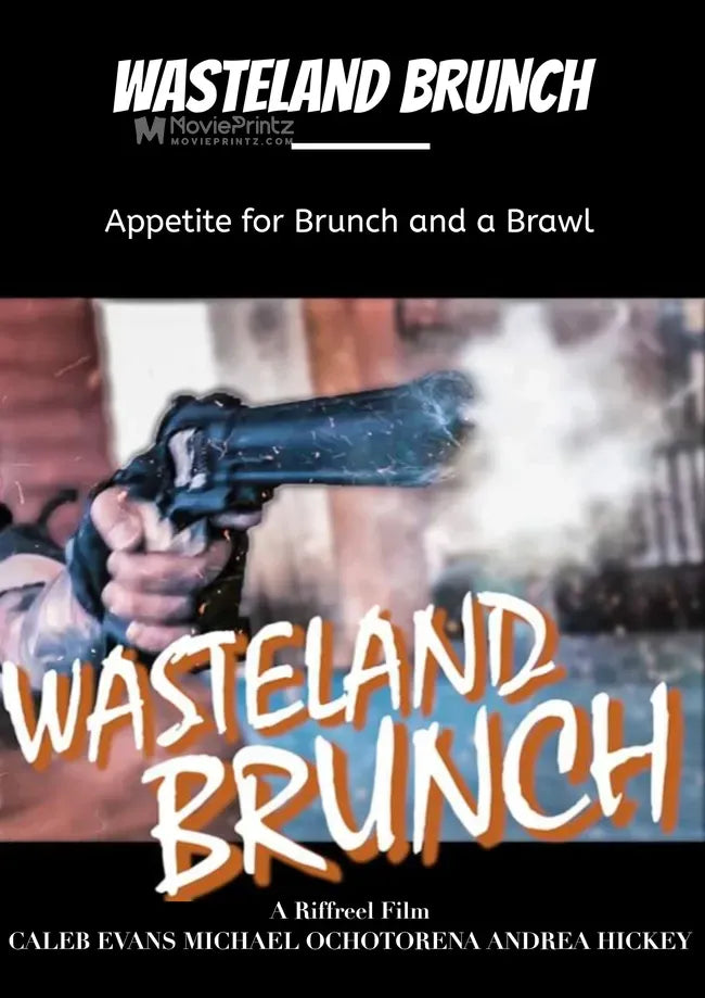 Wasteland Brunch Poster