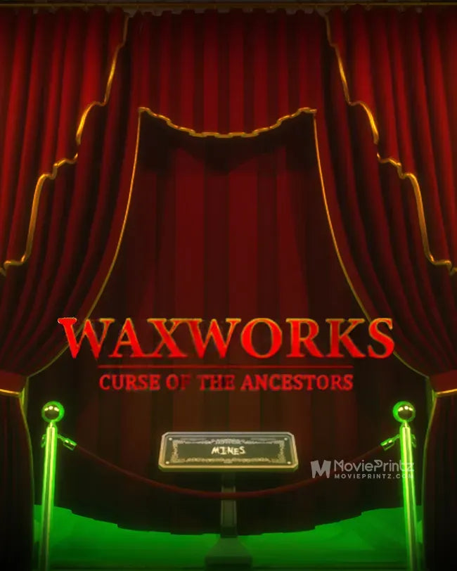 Waxworks - Curse of the Ancestors Poster