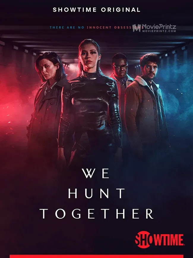 We Hunt Together Poster