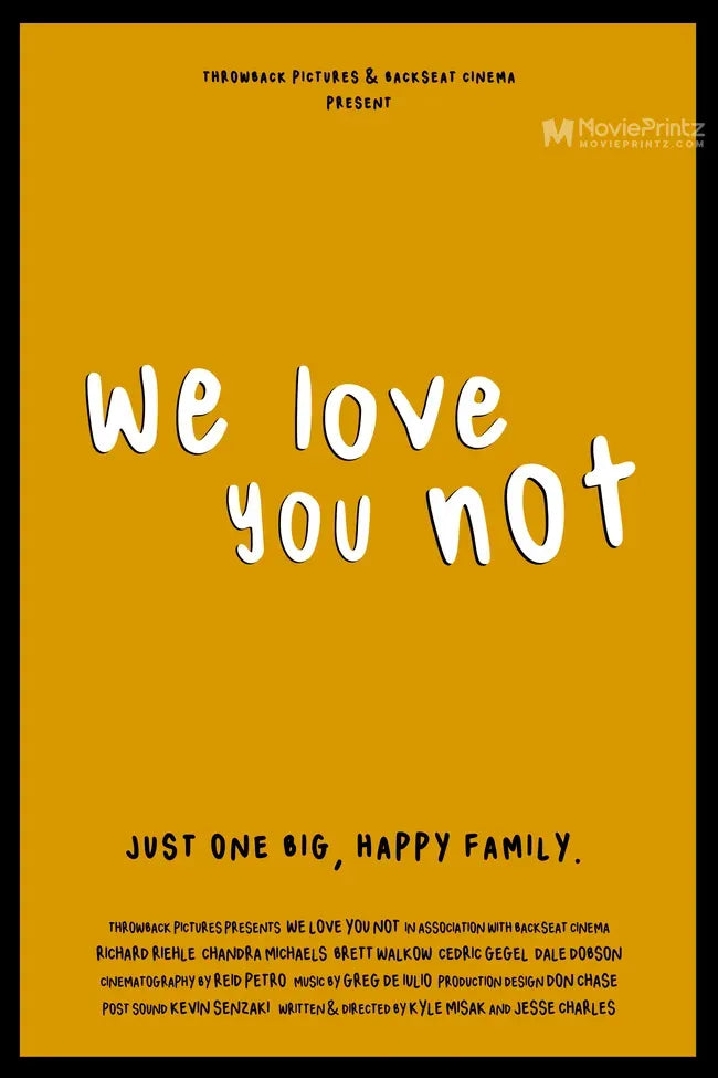 We Love You Not Poster