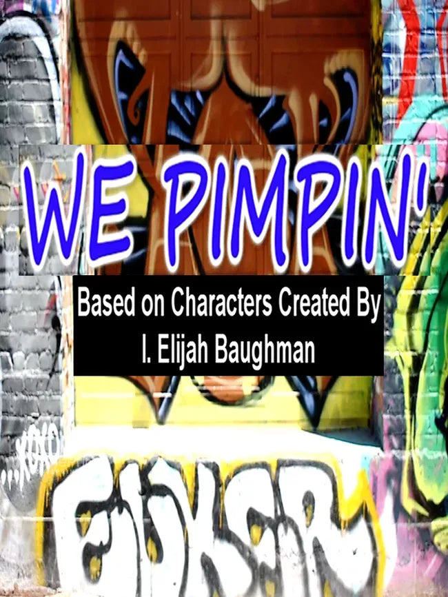 We Pimpin' Poster