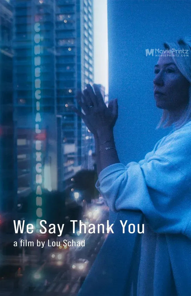 We Say Thank You Poster