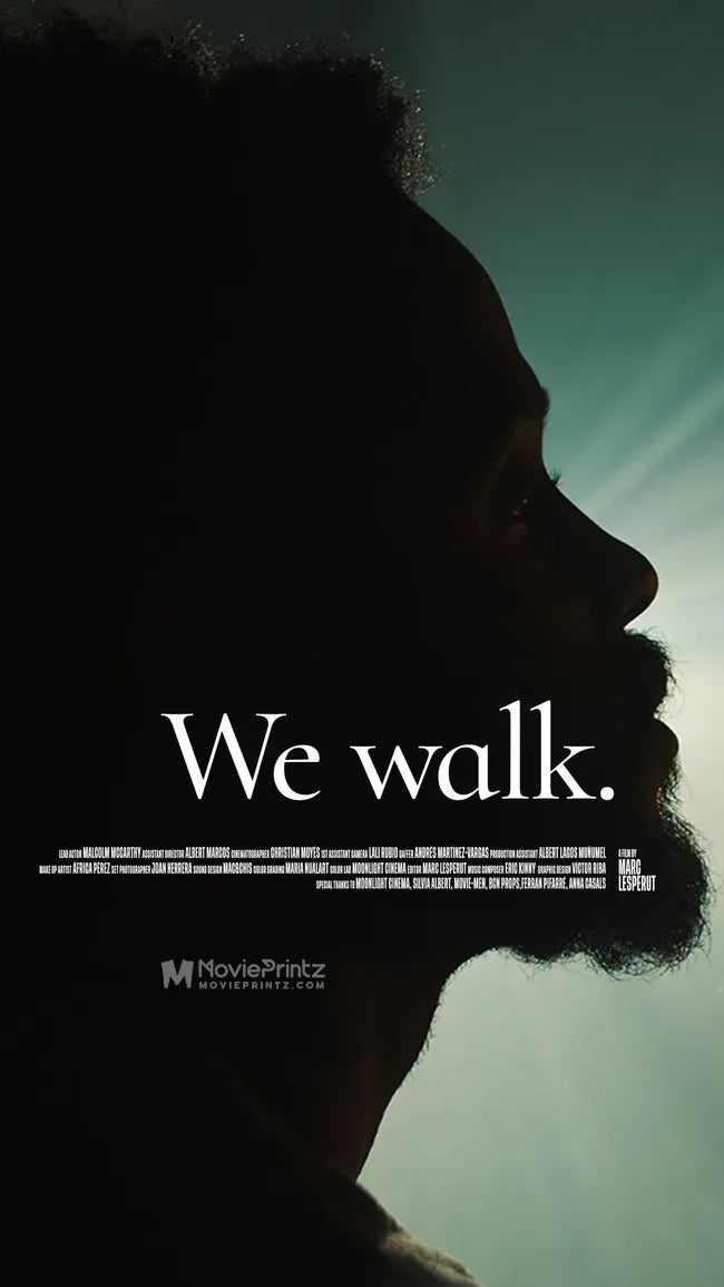 We walk Poster