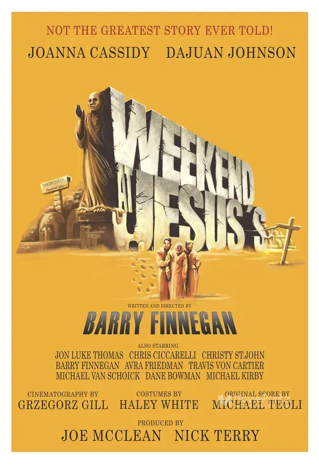 Weekend at Jesus's Poster