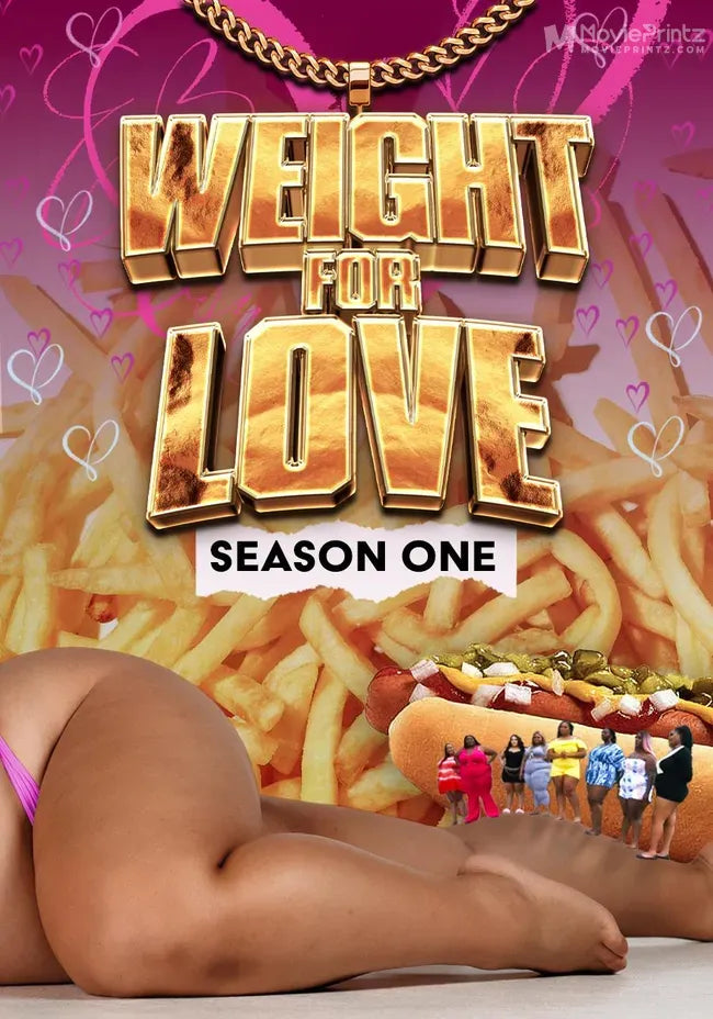 Weight for Love Poster