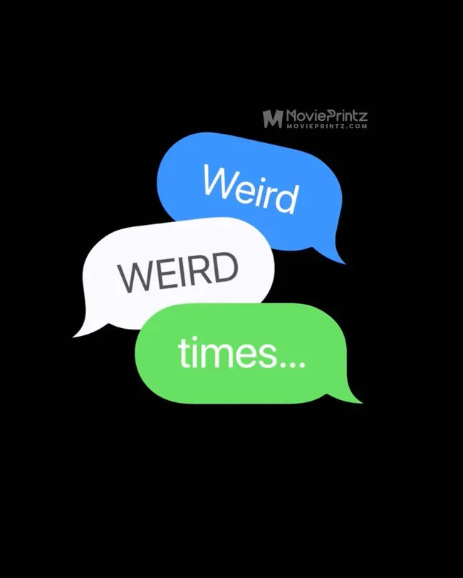 Weird Weird Times Poster