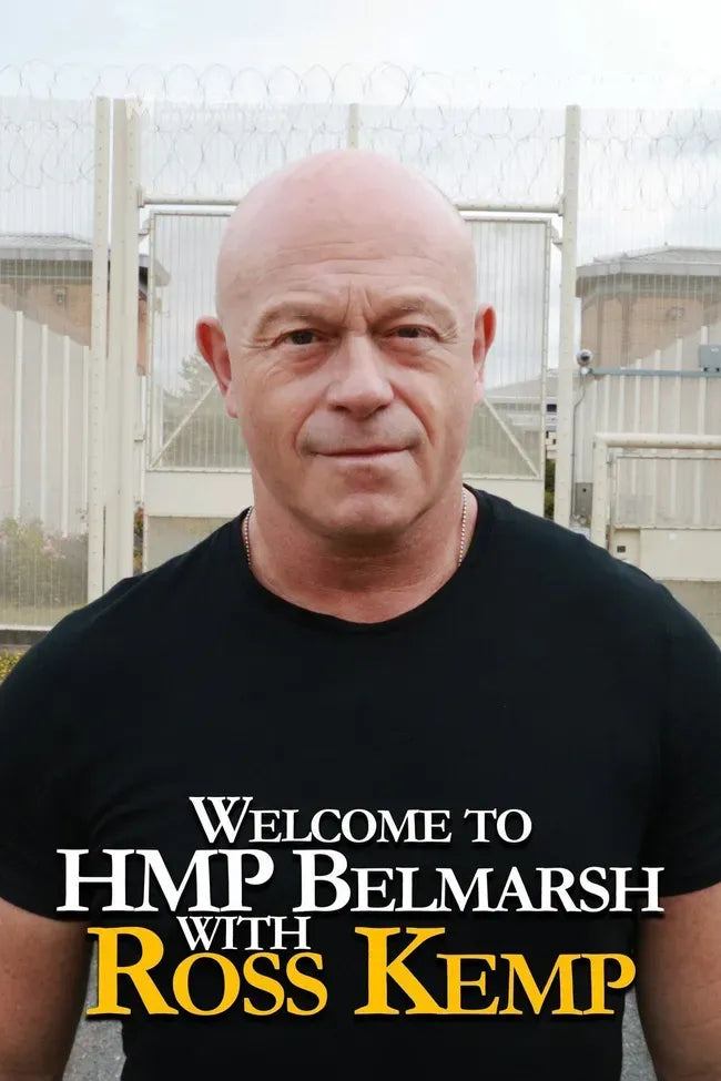 Welcome to HMP Belmarsh with Ross Kemp Poster