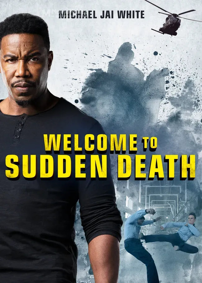 Welcome to Sudden Death Poster