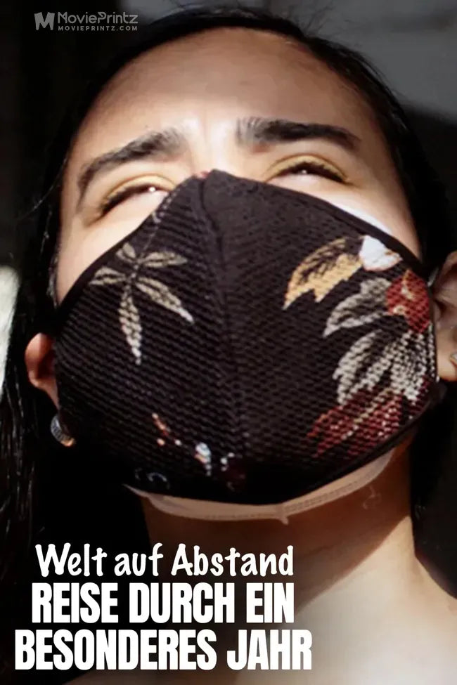 Welt auf Abstand: Reise durch ein besonderes Jahr Poster