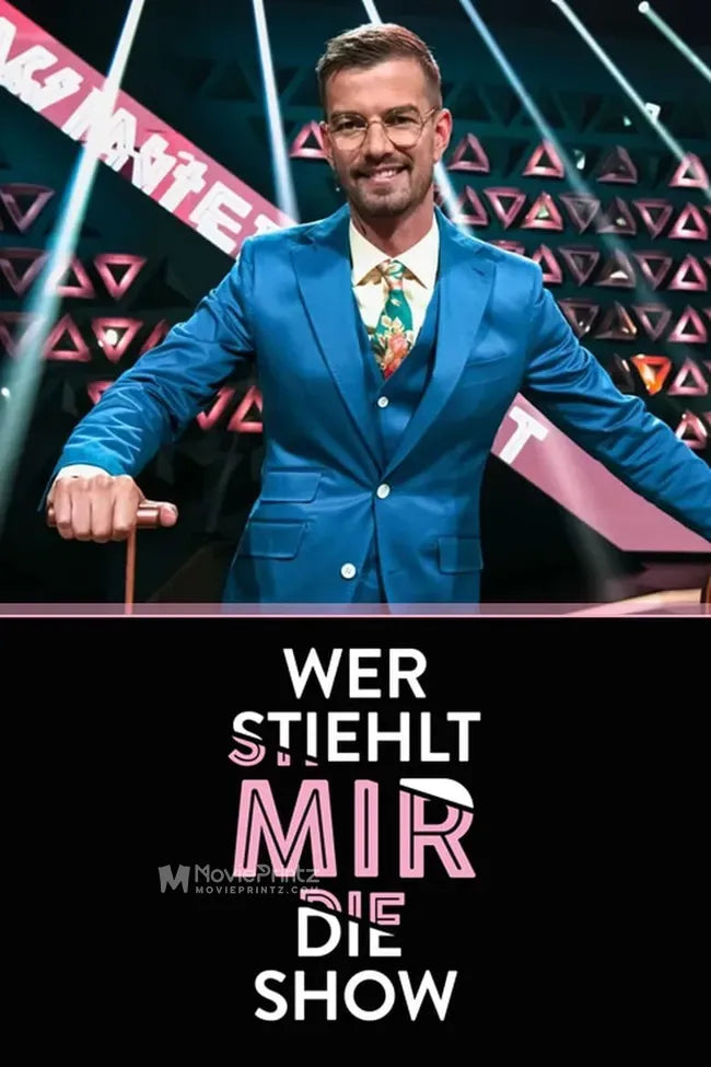 Wer stiehlt mir die Show? Poster