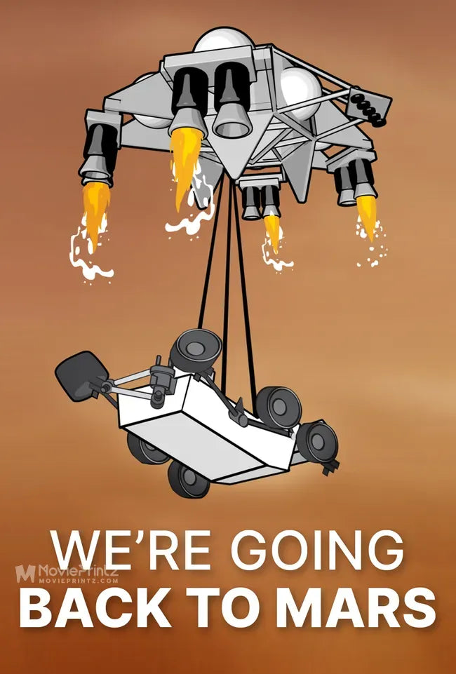 We're Going Back to Mars Poster