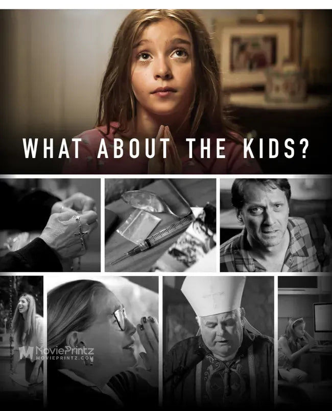 What About the Kids? Poster