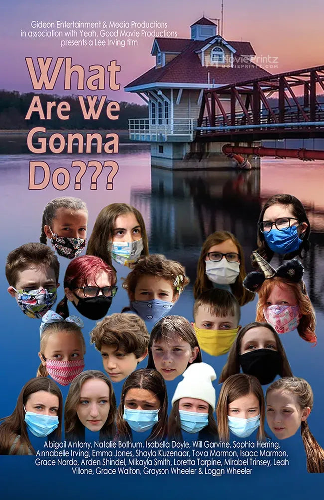 What Are We Gonna Do??? Poster