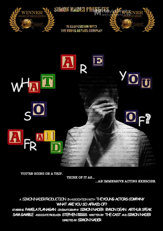 What Are You So Afraid Of? Poster